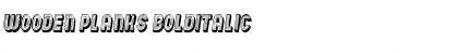 Download Wooden Planks BoldItalic Font Title Preview