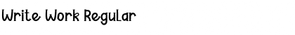 Download Write Work Regular Font Title Preview