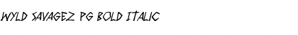 Download Wyld Savagez PG Bold Italic Font Title Preview
