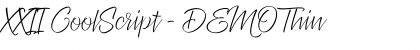 Download XXII CoolScript - DEMO Thin Font Title Preview