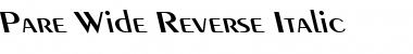 Download Pare Wide Reverse Italic Font Title Preview