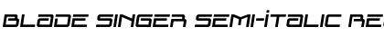 Download Blade Singer Semi-Italic Regular Font Title Preview