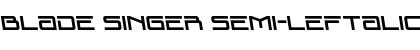 Download Blade Singer Semi-Leftalic Regular Font Title Preview