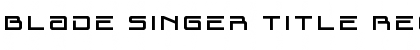 Download Blade Singer Title Regular Font Title Preview
