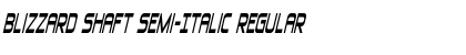Download Blizzard Shaft Semi-Italic Regular Font Title Preview