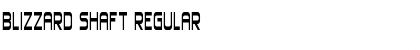 Download Blizzard Shaft Regular Font Title Preview