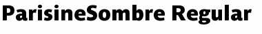 Download ParisineSombre Regular Font Title Preview