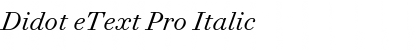 Download Didot eText Pro Italic Font Title Preview