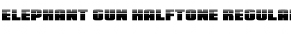 Download Elephant Gun Halftone Regular Font Title Preview