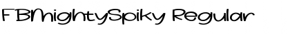 Download FBMightySpiky Regular Font Title Preview