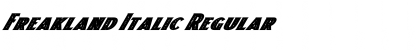 Download Freakland Italic Regular Font Title Preview