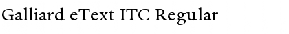 Download Galliard eText ITC Regular Font