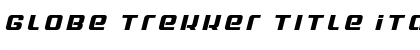 Download Globe Trekker Title Italic Italic Font Title Preview