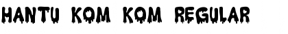 Download Hantu Kom Kom Regular Font