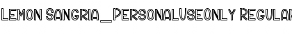 Download Lemon Sangria_PersonalUseOnly Regular Font Title Preview
