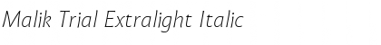 Download Malik Trial Extralight Italic Font Title Preview