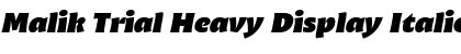 Download Malik Trial Heavy Display Italic Font Title Preview