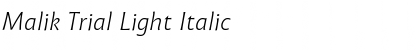 Download Malik Trial Light Italic Font Title Preview