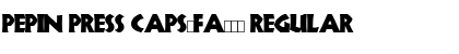 Download Pepin Press Caps-FA244 Regular Font Title Preview
