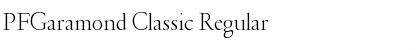 Download PFGaramond Classic Regular Font Title Preview