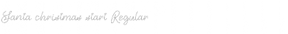 Download Santa christmas start Regular Font Title Preview