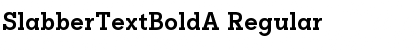 Download SlabberTextBoldA Font