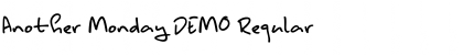 Download Another Monday DEMO Regular Font Title Preview