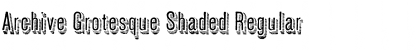 Download Archive Grotesque Shaded Regular Font Title Preview