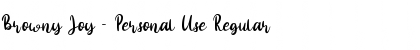 Download Browny Joy - Personal Use Regular Font Title Preview