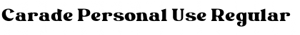 Download Carade Personal Use Regular Font Title Preview
