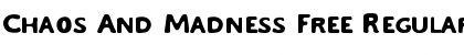 Download Chaos And Madness Free Regular Font Title Preview