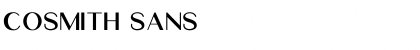 Download Cosmith Sans Font Title Preview