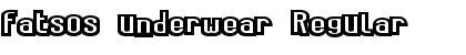 Download fatsos underwear Regular Font Title Preview