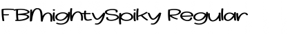 Download FBMightySpiky Regular Font Title Preview
