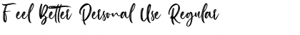 Download Feel Better Personal Use Regular Font Title Preview