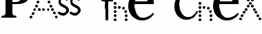 Download PAss the CheX Regular Font Title Preview