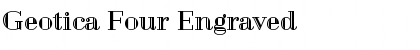 Download Geotica Four Engraved Font Title Preview