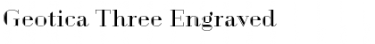 Download Geotica Three Engraved Font Title Preview