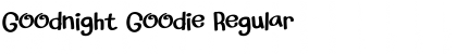 Download Goodnight Goodie Regular Font Title Preview