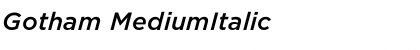Download Gotham MediumItalic Font Title Preview
