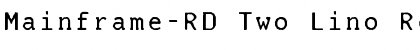 Download Mainframe-RD Two Lino Regular Font