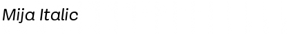 Download Mija Italic Font Title Preview