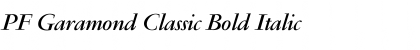Download PF Garamond Classic Bold Italic Font Title Preview