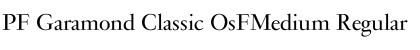 Download PF Garamond Classic OsFMedium Regular Font Title Preview