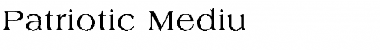 Download Patriotic-Mediu Regular Font Title Preview