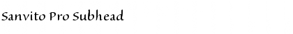 Download Sanvito Pro Subhead Font Title Preview