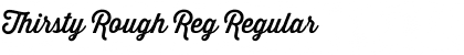 Download Thirsty Rough Reg Regular Font