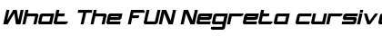 Download What The FUN Negreta cursiva Font Title Preview
