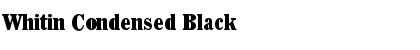 Download Whitin Condensed Black Font Title Preview