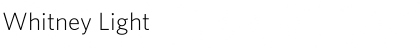 Download Whitney Light Font Title Preview